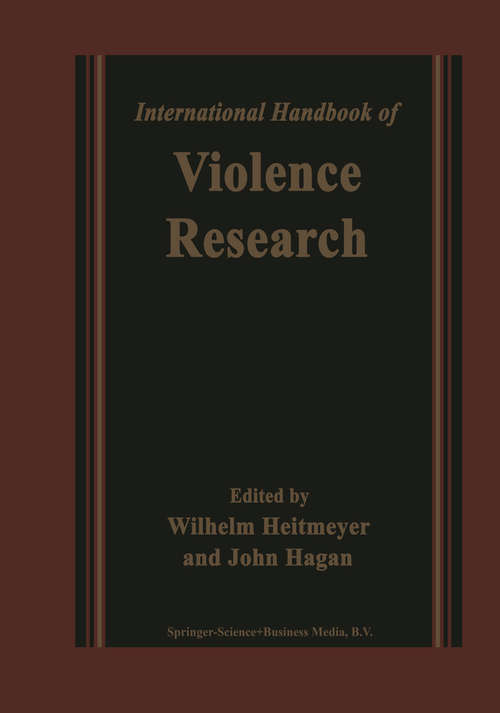 Book cover of International Handbook of Violence Research (2003)