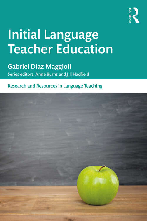 Book cover of Initial Language Teacher Education (Research and Resources in Language Teaching)