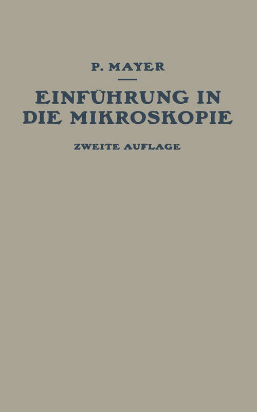 Book cover of Einführung in die Mikroskopie (2nd ed. 1922)