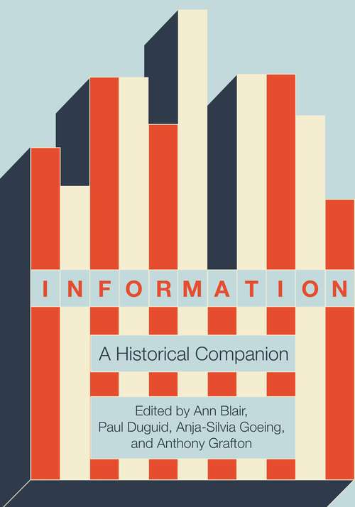 Book cover of Information: A Historical Companion