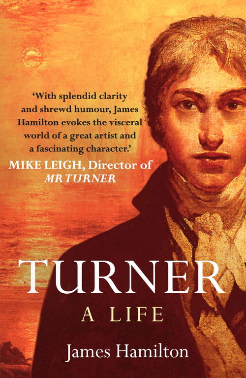 Book cover of Turner - A Life: A Life