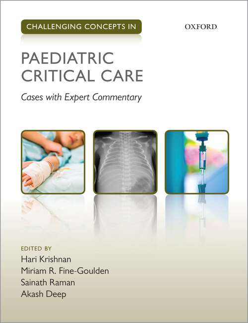 Book cover of Challenging Concepts in Paediatric Critical Care: Cases with Expert Commentary (Challenging Cases)