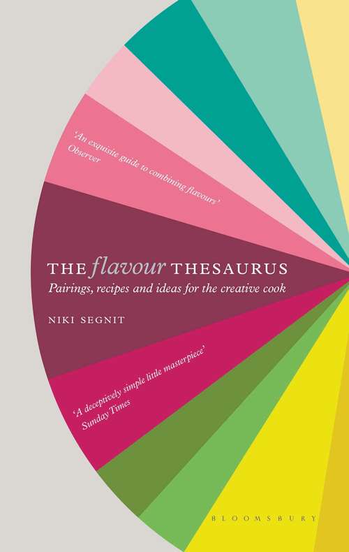 Book cover of The Flavour Thesaurus: A Compendium Of Pairings, Recipes And Ideas For The Creative Cook