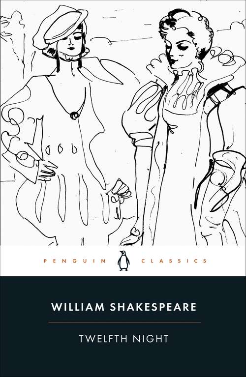 Book cover of Twelfth Night: Shakespeare Appreciated
