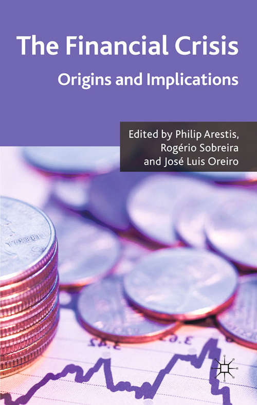 Book cover of The Financial Crisis: Origins and Implications (2011)