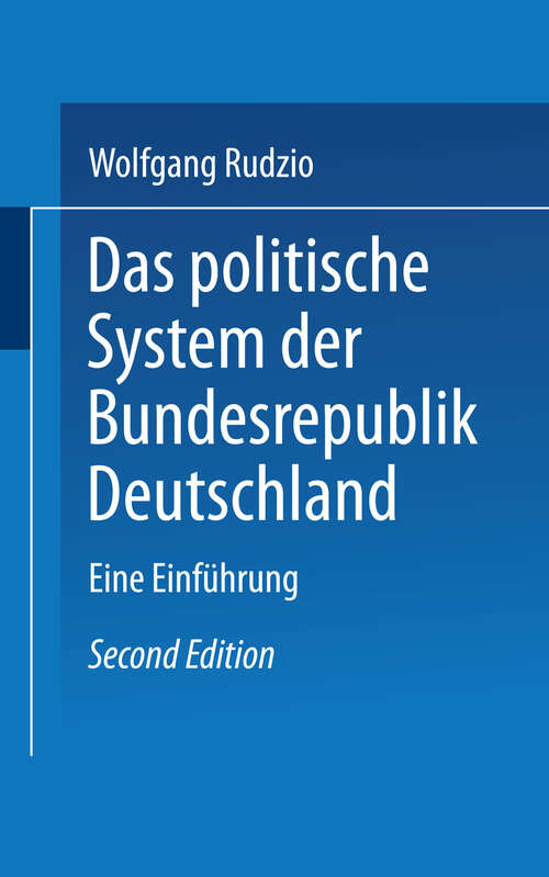 Book cover of Das politische System der Bundesrepublik Deutschland: Eine Einführung (2. Aufl. 1987) (Uni-Taschenbücher #1280)