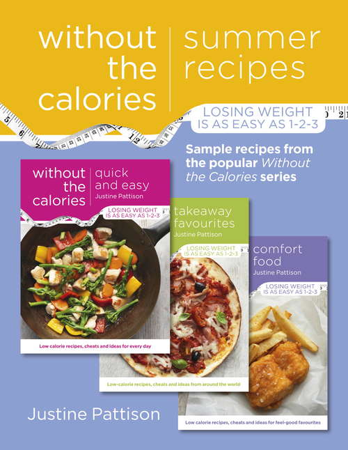 Book cover of Summer Recipes Without the Calories: Sample Recipes from the Popular Without the Calories Series