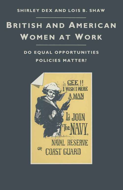 Book cover of British And American Women At Work: Do Equal Opportunities Policies Matter? (1st ed. 1986)