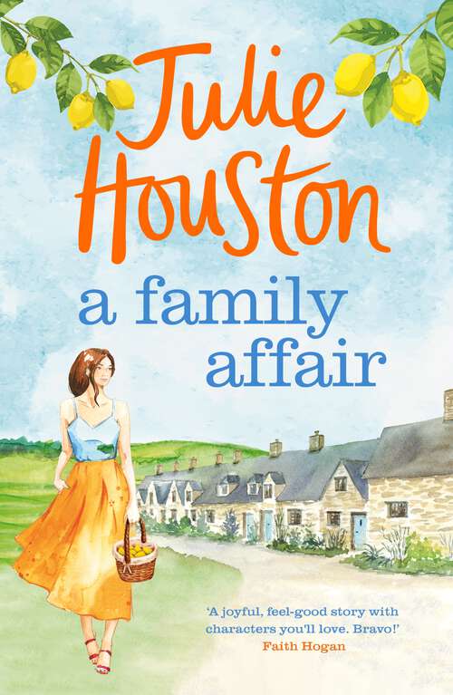 Book cover of A Family Affair: The New Laugh-out-loud, Heartwarming Read From Bestselling Author Julie Houston