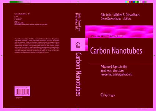 Book cover of Carbon Nanotubes: Advanced Topics in the Synthesis, Structure, Properties and Applications (2008) (Topics in Applied Physics #111)