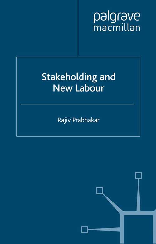 Book cover of Stakeholding and New labour (2003)