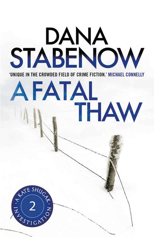 Book cover of A Fatal Thaw (A Kate Shugak Investigation #2)