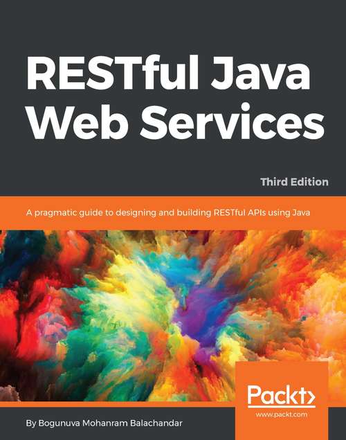 Book cover of RESTful Java Web Services, (3rd Edition)