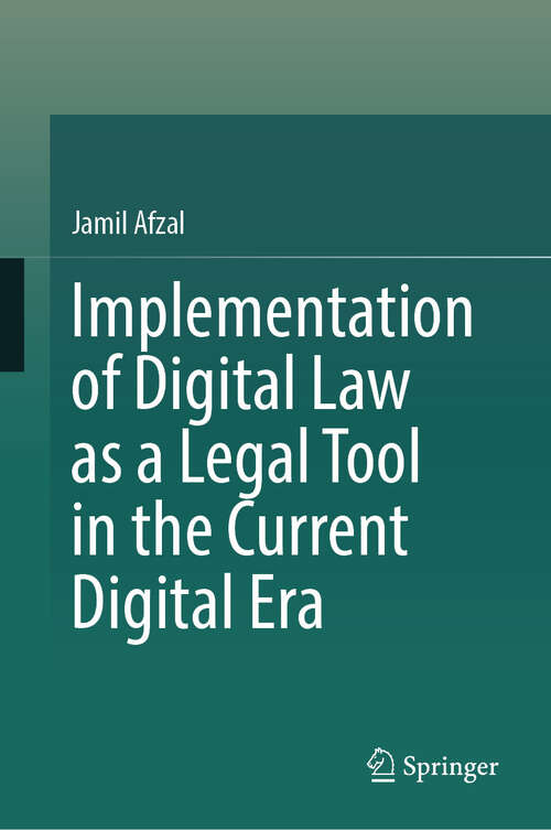 Book cover of Implementation of Digital Law as a Legal Tool in the Current Digital Era (2024)