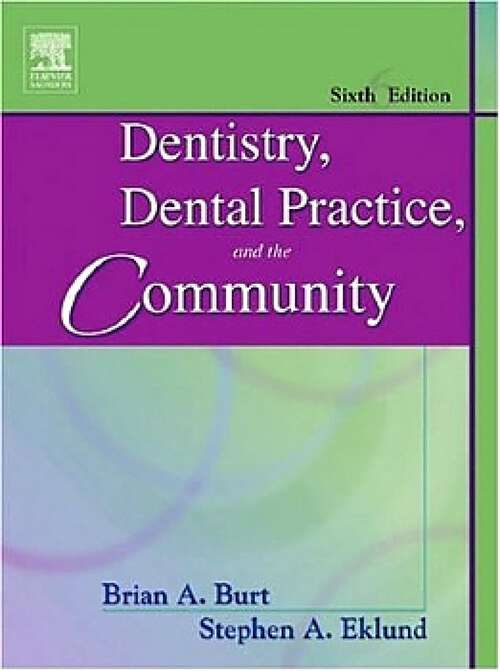 Book cover of Dentistry, Dental Practice, and the Community - E-Book