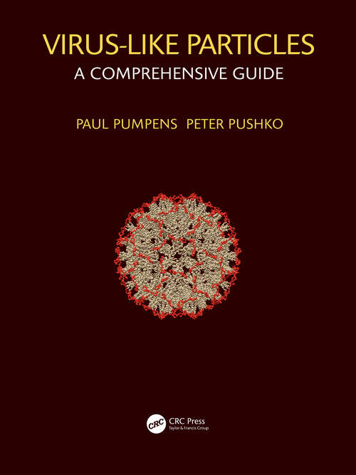 Book cover of Virus-Like Particles: A Comprehensive Guide