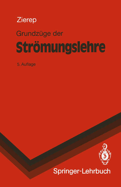 Book cover of Grundzüge der Strömungslehre (5. Aufl. 1993) (Springer-Lehrbuch)