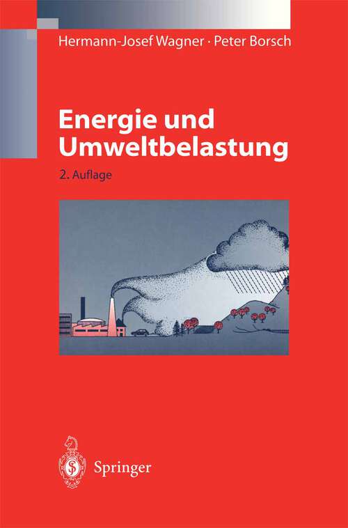 Book cover of Energie und Umweltbelastung (2. Aufl. 1998)