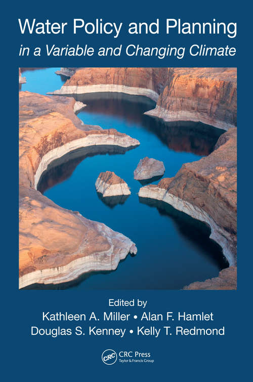 Book cover of Water Policy and Planning in a Variable and Changing Climate (Drought and Water Crises)