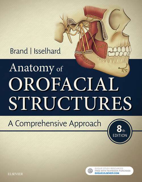 Book cover of Anatomy of Orofacial Structures: A Comprehensive Approach (8)