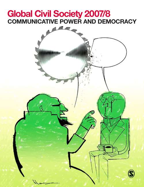 Book cover of Global Civil Society 2007/8: Communicative Power and Democracy (PDF)