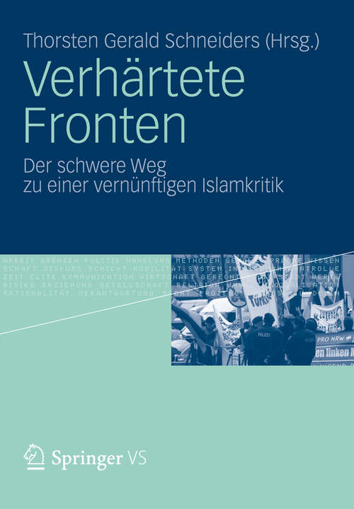 Book cover of Verhärtete Fronten: Der schwere Weg zu einer vernünftigen Islamkritik (2012)
