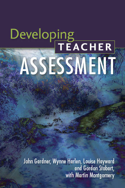 Book cover of Developing Teacher Assessment (UK Higher Education OUP  Humanities & Social Sciences Education OUP)