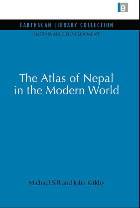 Book cover of Atlas of Nepal in the Modern World (Sustainable Development Set)