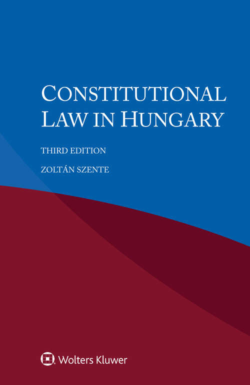 Book cover of Constitutional Law in Hungary