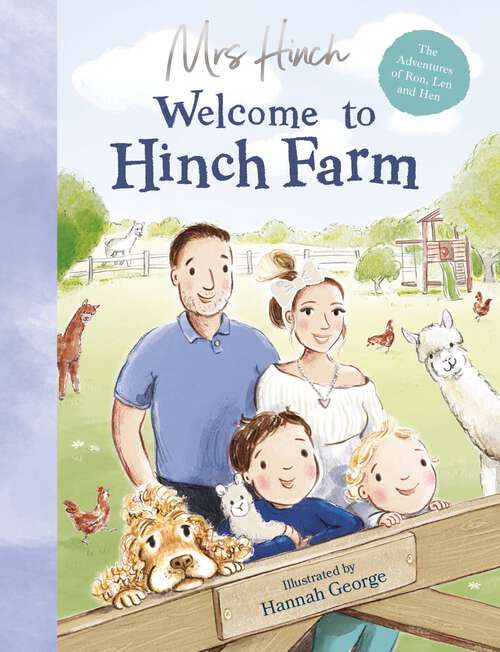 Book cover of Welcome to Hinch Farm (The Adventures of Ron, Len and Hen)