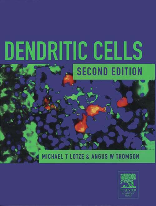 Book cover of Dendritic Cells: Biology and Clinical Applications (2)