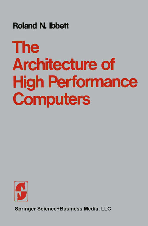 Book cover of The Architecture of High Performance Computers (1982)