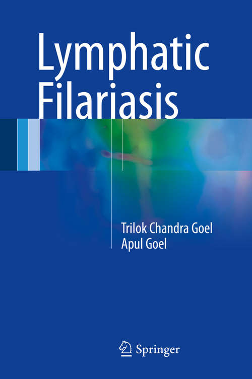 Book cover of Lymphatic Filariasis (1st ed. 2016)