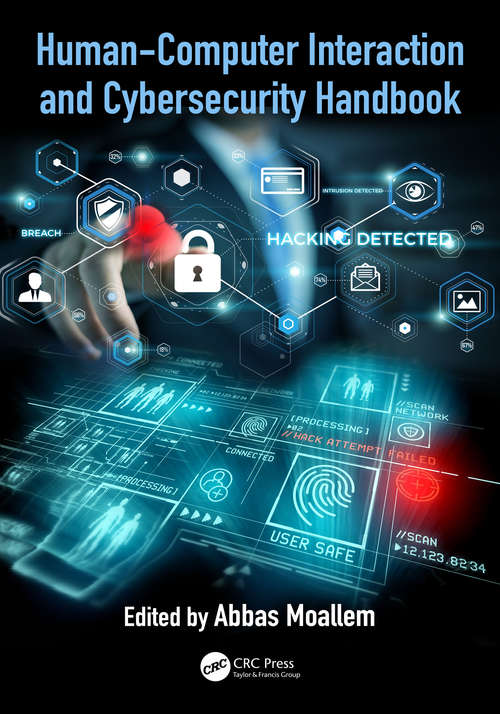Book cover of Human-Computer Interaction and Cybersecurity Handbook (Human Factors and Ergonomics)