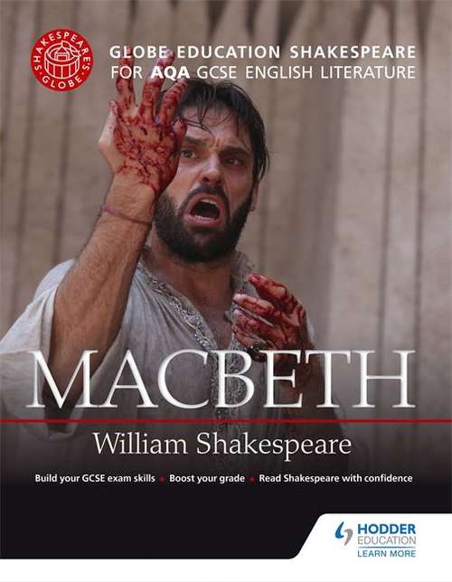 Book cover of Globe Education Shakespeare for AQA GCSE English Literature: Macbeth (PDF)