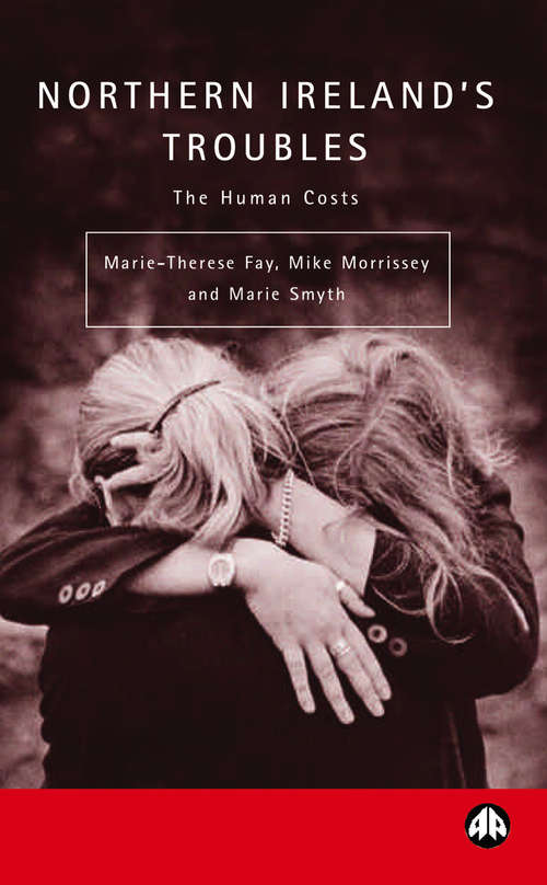 Book cover of Northern Ireland's Troubles: The Human Costs (Contemporary Irish Studies)