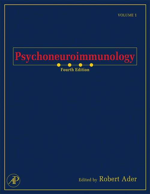 Book cover of Psychoneuroimmunology (4) (Psychoneuroimmunology)