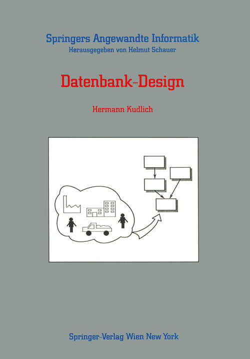 Book cover of Datenbank-Design (1988) (Springers Angewandte Informatik)