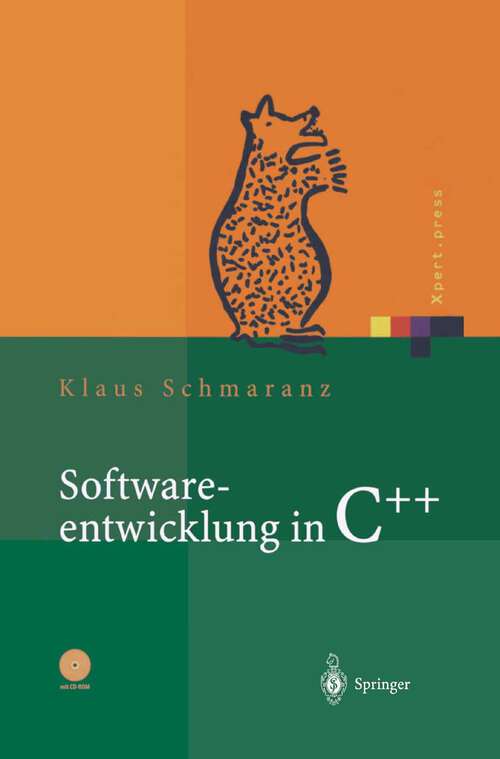 Book cover of Softwareentwicklung in C++ (2003) (Xpert.press)