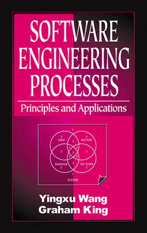 Book cover of Software Engineering Processes: Principles and Applications