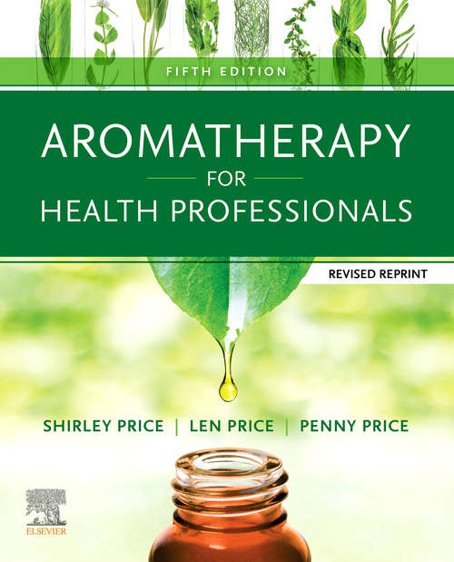 Book cover of Aromatherapy for Health Professionals Revised Reprint E-Book (5)