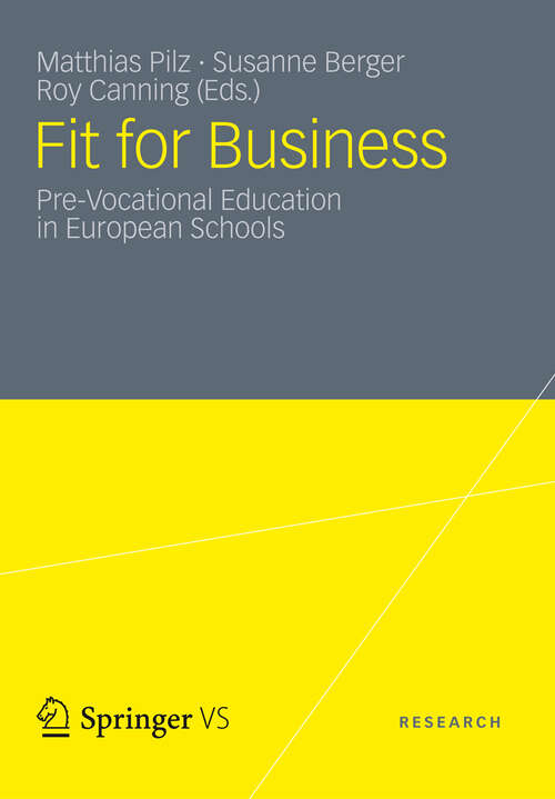 Book cover of Fit for Business: Pre-Vocational Education in European Schools (2012)