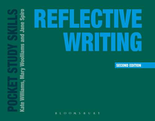 Book cover of Reflective Writing (Pocket Study Skills)