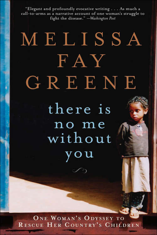 Book cover of There is No Me Without You: One Woman's Odyssey to Rescue Africa's Children