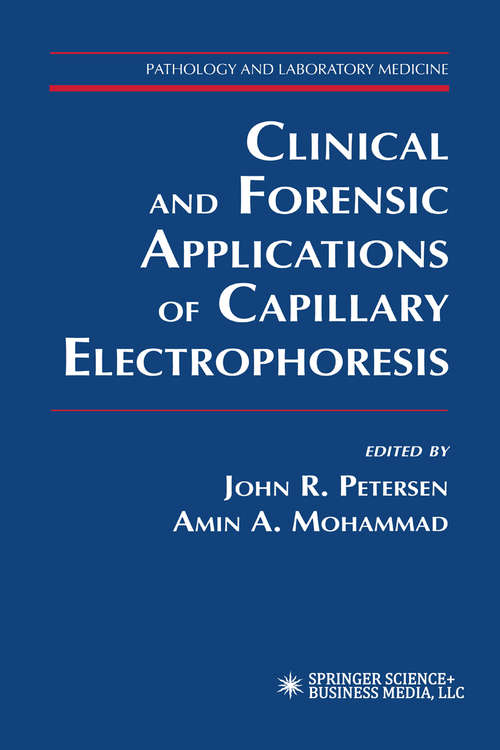 Book cover of Clinical and Forensic Applications of Capillary Electrophoresis: (pdf) (2001) (Pathology and Laboratory Medicine)