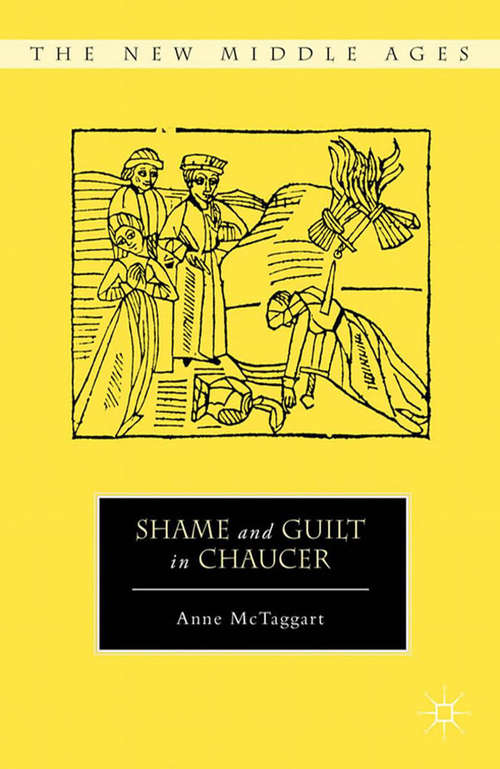 Book cover of Shame and Guilt in Chaucer (2012) (The New Middle Ages)