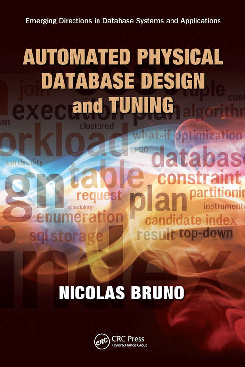 Book cover of Automated Physical Database Design and Tuning