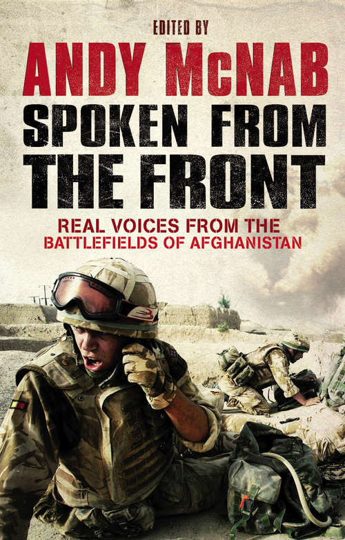 Book cover of Spoken From The Front: Real Voices From The Battlefields Of Afghanistan