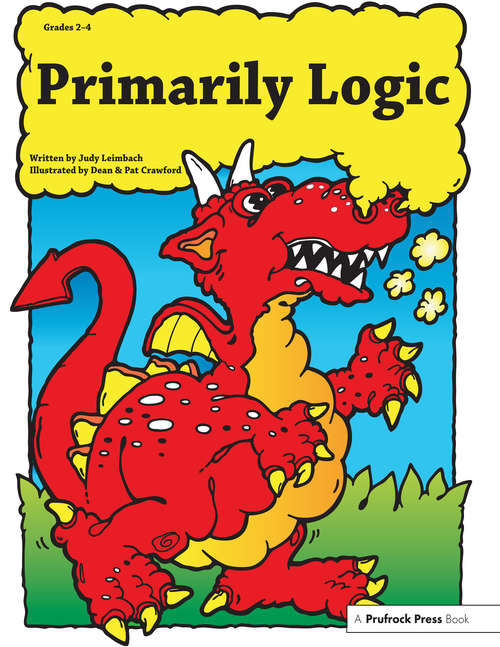 Book cover of Primarily Logic: Grades 2-4