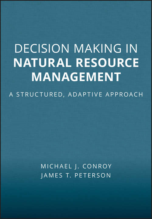 Book cover of Decision Making in Natural Resource Management: A Structured, Adaptive Approach